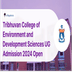 Tribhuvan College of Environment and Development Sciences UG Admission 2024 Open; Apply Now